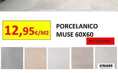 PROMOCION PORCELANICO RECTIFICADO MUSE 60X60